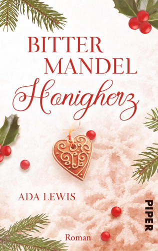 Ada Lewis: Bittermandel-Honigherz