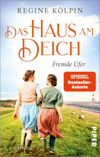 Regine Kölpin: Das Haus am Deich – Fremde Ufer