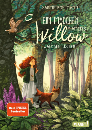Sabine Bohlmann: Ein Mädchen namens Willow 2: Waldgeflüster