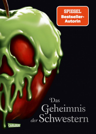 Walt Disney, Serena Valentino: Disney Villains 6: Das Geheimnis der Schwestern
