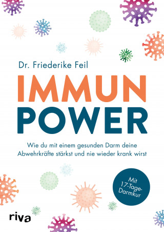Friederike Feil: Immunpower