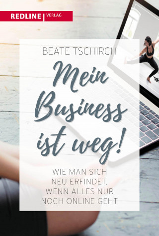 Beate Tschirch: Mein Business ist weg