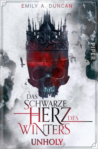 Emily A. Duncan: Das schwarze Herz des Winters – Unholy