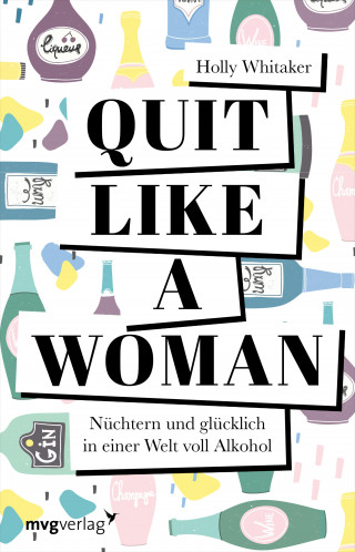 Holly Whitaker: Quit Like a Woman