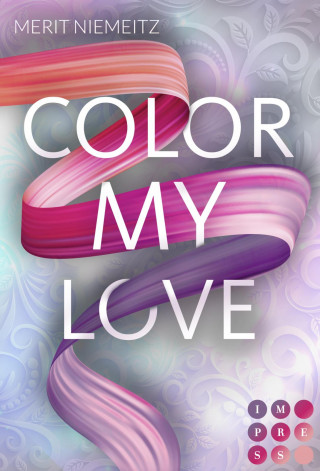 Merit Niemeitz: Color my Love
