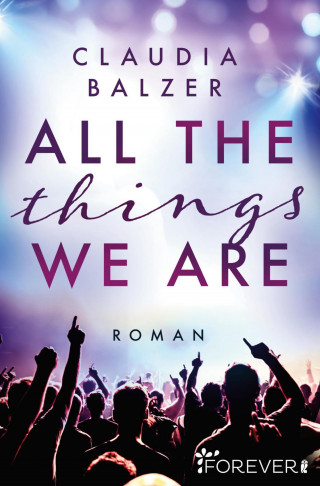 Claudia Balzer: All the things we are