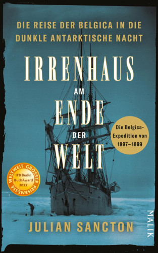 Julian Sancton: Irrenhaus am Ende der Welt