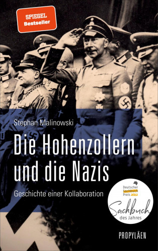 Stephan Malinowski: Die Hohenzollern und die Nazis