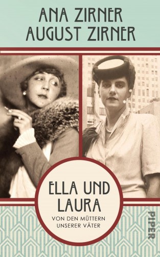 Ana Zirner, August Zirner: Ella und Laura