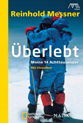 Reinhold Messner: Überlebt