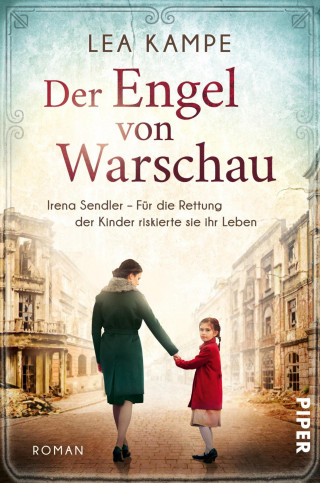 Lea Kampe: Der Engel von Warschau