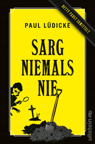 Paul Lüdicke: Sarg niemals nie