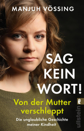 Manjuh Vössing: "Sag kein Wort!"