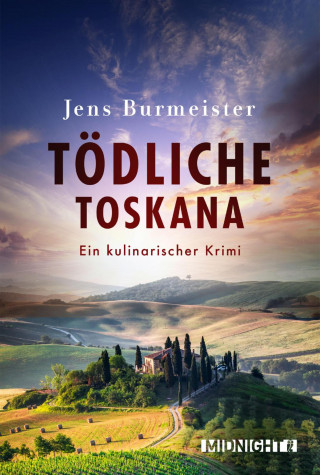 Jens Burmeister: Tödliche Toskana