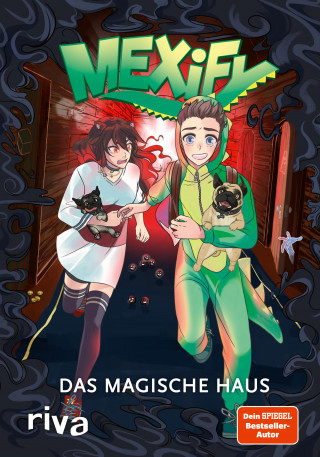 Mexify, Claudia Kern, Lian: Mexify – Das magische Haus