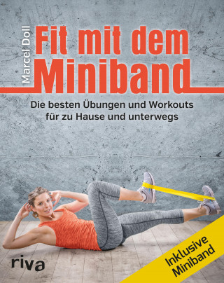 Marcel Doll: Fit mit dem Miniband