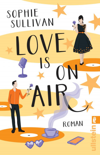 Sophie Sullivan: Love is on Air