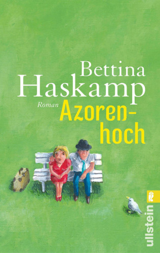Bettina Haskamp: Azorenhoch