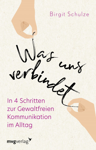 Birgit Schulze: Was uns verbindet