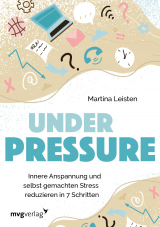Martina Leisten: Under Pressure