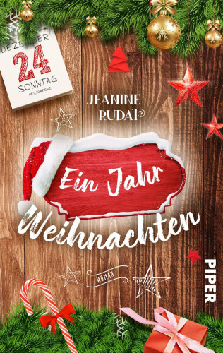 Jeanine Rudat: Ein Jahr Weihnachten