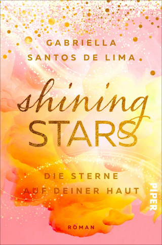 Gabriella Santos de Lima: Shining Stars – Die Sterne auf deiner Haut