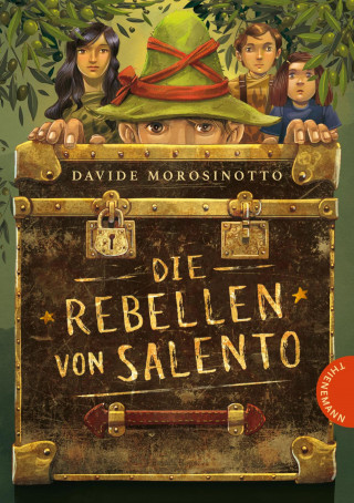 Davide Morosinotto: Die Rebellen von Salento
