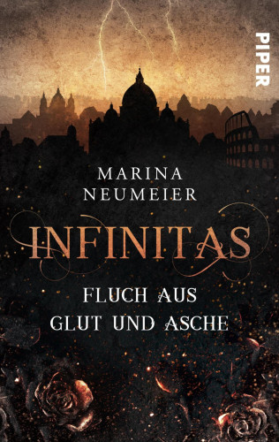 Marina Neumeier: Infinitas – Fluch aus Glut und Asche