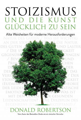 Donald Robertson: Stoizismus und die Kunst, glücklich zu sein