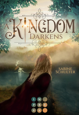 Sabine Schulter: A Kingdom Darkens (Kampf um Mederia 1)