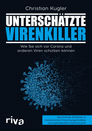 Christian Kugler: Unterschätzte Virenkiller