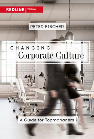 Peter Fischer: Changing Corporate Culture