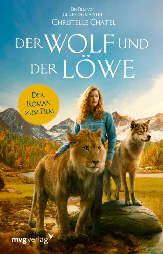 Christelle Chatel, Nadine Lipp: Der Wolf und der Löwe