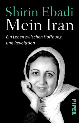 Shirin Ebadi: Mein Iran