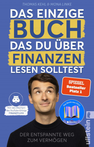 Thomas Kehl, Mona Linke: Das einzige Buch, das Du über Finanzen lesen solltest