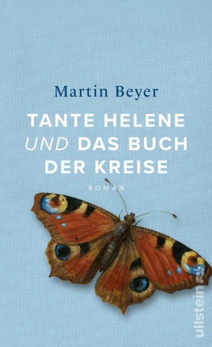 Martin Beyer: Tante Helene und das Buch der Kreise