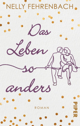 Nelly Fehrenbach: Das Leben so anders
