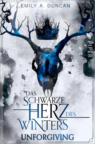 Emily A. Duncan: Das schwarze Herz des Winters – Unforgiving