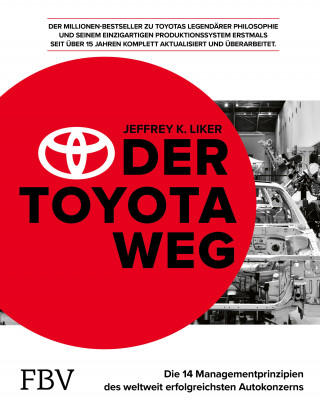 Jeffrey K. Liker: Der Toyota Weg (2021)