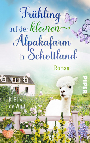 K. Elly de Wulf: Stormy Skye - Frühling auf der kleinen Alpakafarm in Schottland