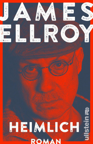 James Ellroy: Heimlich