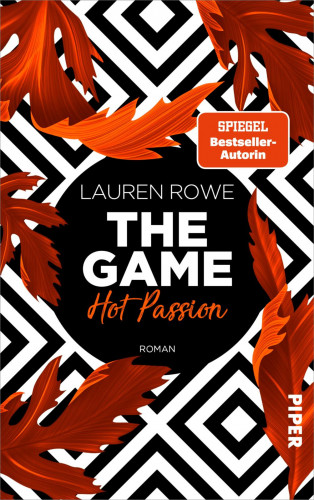 Lauren Rowe: The Game – Hot Passion