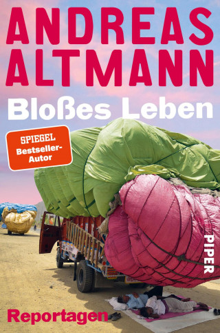 Andreas Altmann: Bloßes Leben
