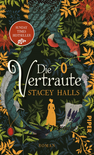 Stacey Halls: Die Vertraute