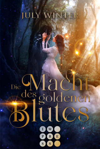 July Winter: Die Macht des goldenen Blutes