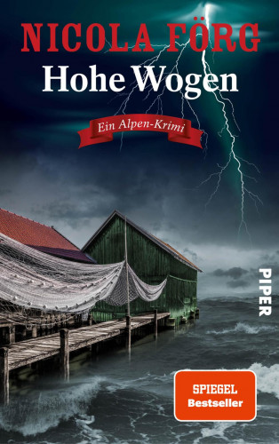 Nicola Förg: Hohe Wogen