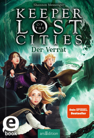 Shannon Messenger: Keeper of the Lost Cities – Der Verrat