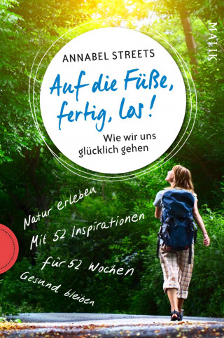 Annabel Streets: Auf die Füße, fertig, los!