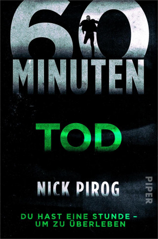 Nick Pirog: 60 Minuten – Tod