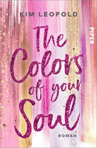 Kim Leopold: The Colors of Your Soul